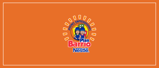 Plan Barrio Nestlé®